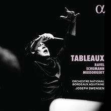 the album cover for Orchestre National Bordeaux Aquitaine - Tableaux