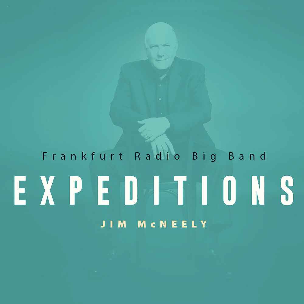 Pre-Order: Jim Mcneely Expeditions [CD]