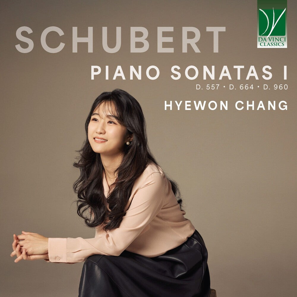 the album cover for Hyewon Chang - Franz Schubert: Piano Sonata I