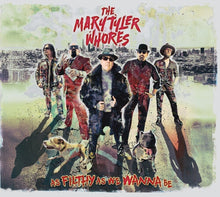 the album cover for Mary Tyler Whores - As Filthy As We Wanna Be [Colored Vinyl] (Grn)