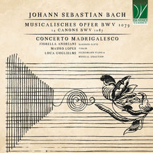 the album cover for Fiorella & Mauro Lopes & Luca Guglielmi Andriani - Johann Sebastian Bach: Musicalisches Opfer Bwv 1079, 14 Canons Bwv 1087