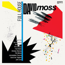 the album cover for David Moss - Full House [Remastered]