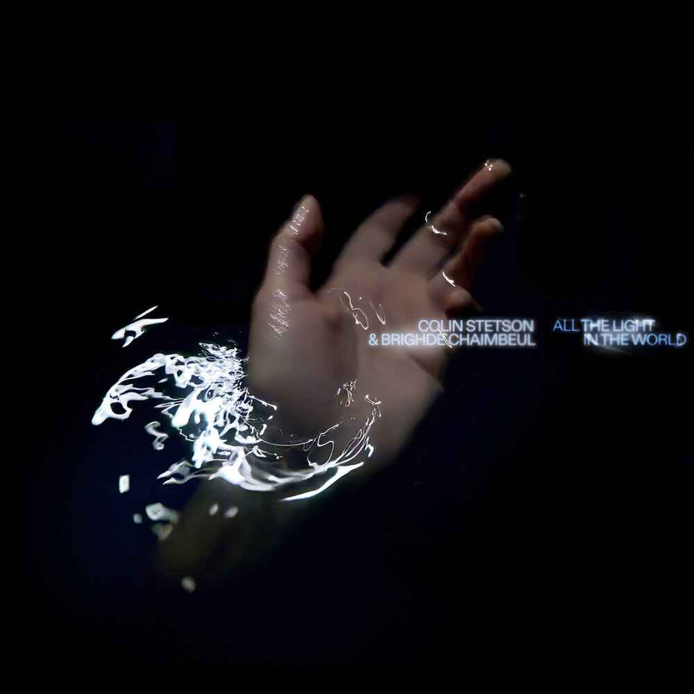 the album cover for Colin Stetson  / Chaimbeul,Brighde - All The Light In The World [Limited Edition]