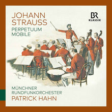 Pre-Order: Johann Strauss: Perpetuum Mobile [CD]