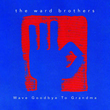 Pre-Order: Wave Goodbye To Grandma [CD]