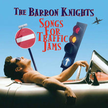 the album cover for Barron Knights - Songs for Traffic Jams