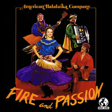 the album cover for Amercan Balalaika Company - Fire And Passion (Mod)