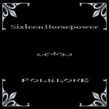 the album cover for 16 Horsepower - Folklore