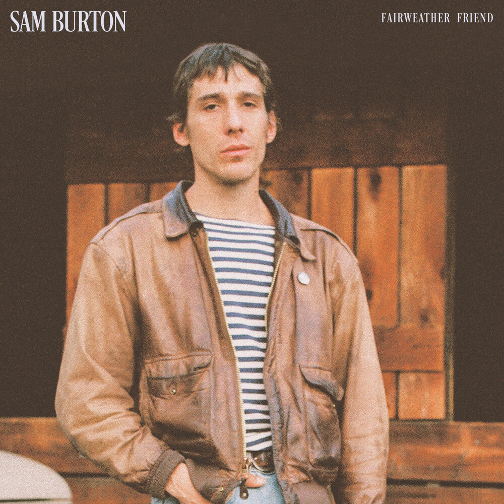 the album cover for Sam Burton - Fairweather Friend