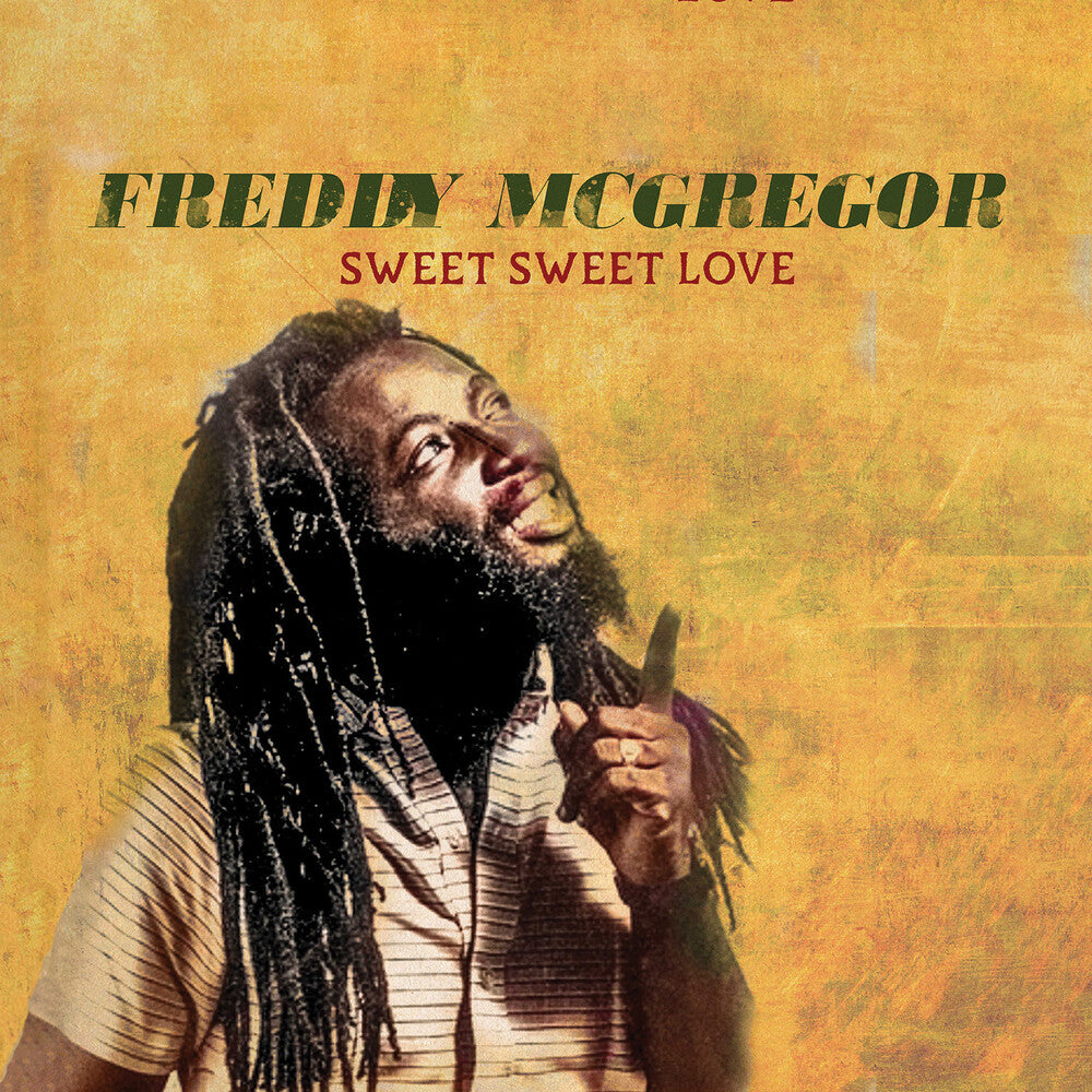 the album cover for Freddie Mcgregor - Sweet Sweet Love (Mod)