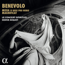 the album cover for Herve Niquet - Benevolo: Missa Si Deus Pro Nobis & Magnificat