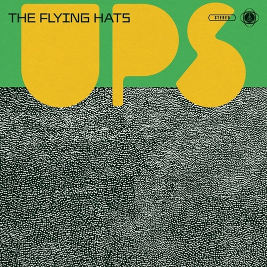the album cover for Flying Hats - Ups