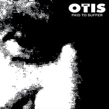 the album cover for Sons Of Otis - Paid To Suffer