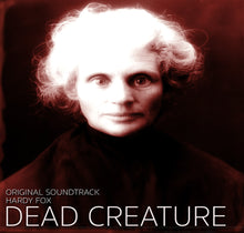 the album cover for Hardy Fox - Dead Creature - O.S.T.