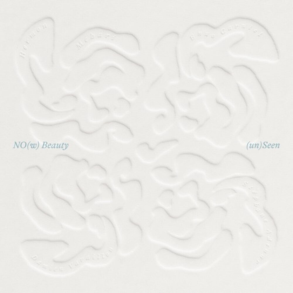 the album cover for No(W) Beauty - (Un)Seen