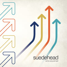 the album cover for Suedehead - Let The Song Sell Itself