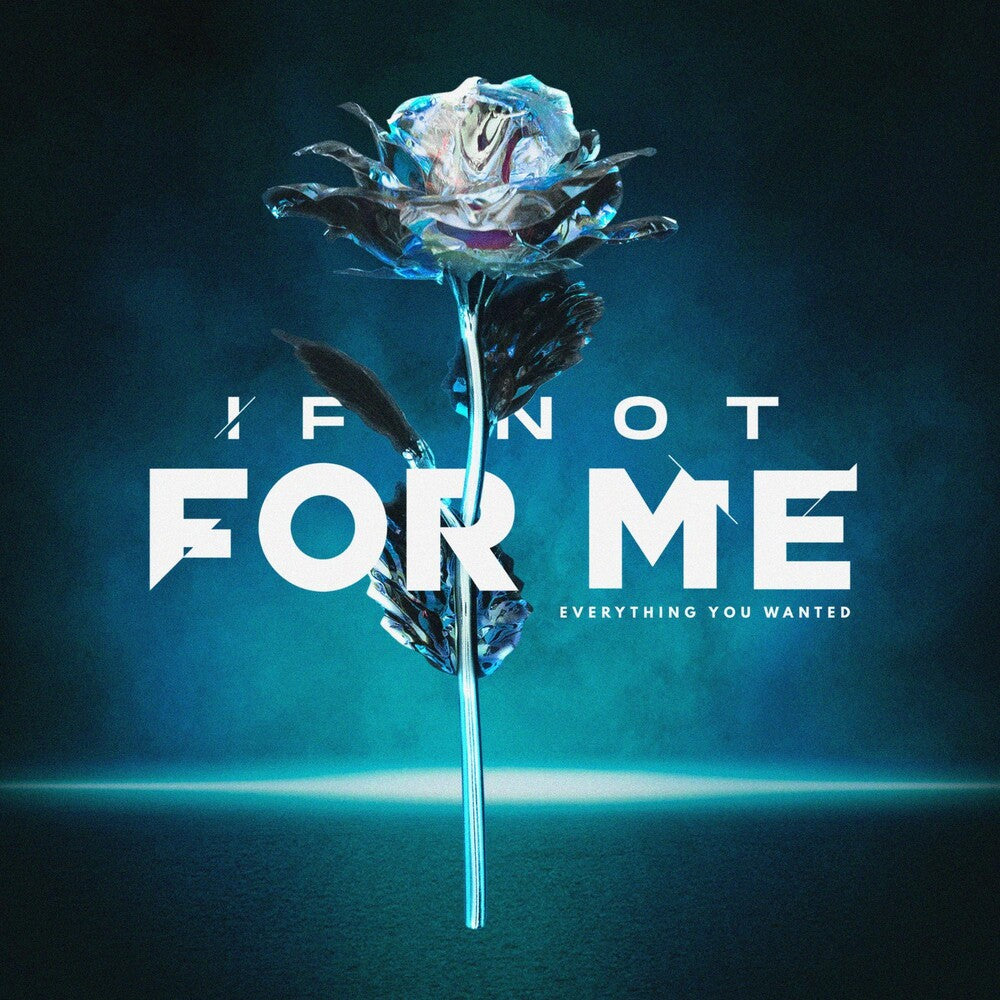 the album cover for If Not for Me - Everything You Wanted [Colored Vinyl]