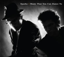 the album cover for Sparks - Music That You Can Dance To (Aniv)