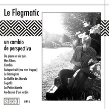 the album cover for Le Flegmatic - Un Cambio De Perspectiva