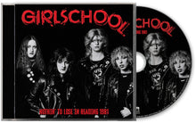 the album cover for Girlschool - Nothin' To Lose in Reading 1981