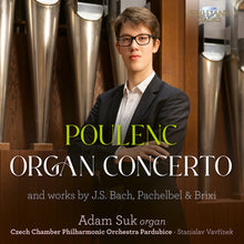 the album cover for Adam Suk - Poulenc: Organ Concerto