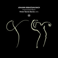 the album cover for Victor Garcia  Garcia - Improvised Bach
