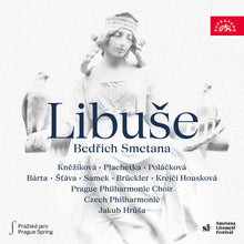 the album cover for Katerina Knezikova - Bedrich Smetana: Libuse - Festive Opera In 3 Acts