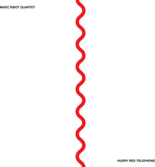 the album cover for Marc Ribot - Hurry Red Telephone