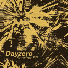 the album cover for Dayzero - Soaring Ep (Ep)