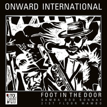 the album cover for Onward International - Foot In The Door (10in)