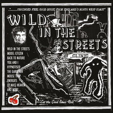 the album cover for Clinic - Wild In The Streets [Blue]