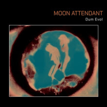the album cover for Moon Attendant - Dum Evol [Colored Vinyl] (Pnk)