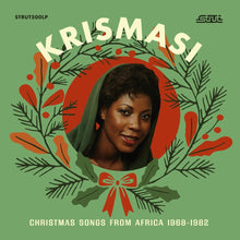 the album cover for Krismasi: Christmas Songs From Africa 1968-1982 - Krismasi: Christmas Songs From Africa 1968-1982