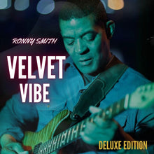 the album cover for Ronny Smith - Velvet Vibe [Deluxe]