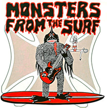 the album cover for Monsters From The Surf - Monsters From The Surf