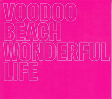 the album cover for Voodoo Beach - Wonderful Life [Clear Vinyl] (Pnk)