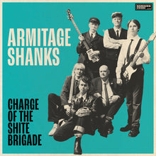 the album cover for Armitage Shanks - Charge Of The Shite Brigade