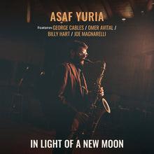 the album cover for Asaf Yuria - In Light Of A New Moon [180 Gram]