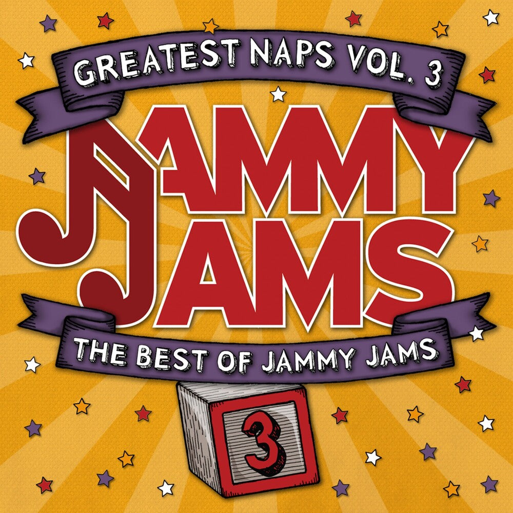 the album cover for Jammy Jams - Greatest Naps, Vol. 3: The Best Of Jammy Jams