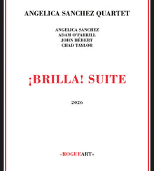 the album cover for Angelica Sanchez - Brilla Suite