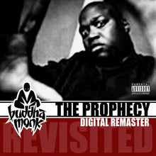 the album cover for Buddha Monk - Prophecy Revisited (Digital Remaster)