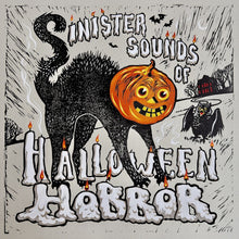 the album cover for Sinister Sounds of Halloween Horror / Various - Sinister Sounds Of Halloween Horror / Various