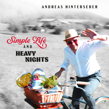 the album cover for Andreas Hinterseher - Simple Life And Heavy Nights