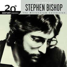 Stephen Bishop - 20th Century Masters: Millennium Collection [CD]