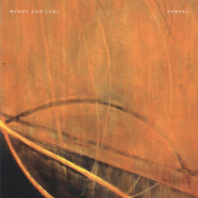 the album cover for Windy & Carl - Portal