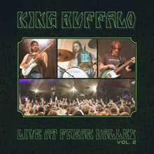 the album cover for King Buffalo - Freak Valley Vol 2