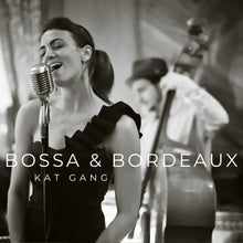 the album cover for Kat Gang - Bossa & Bordeaux