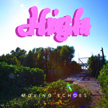 the album cover for High - Moving Echoes [180 Gram]