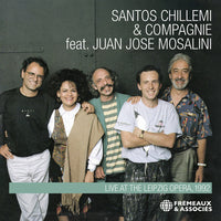 the album cover for SANTOS CHILLEMI - Santos Chillemi & Compagnie - Live At The Liepzig