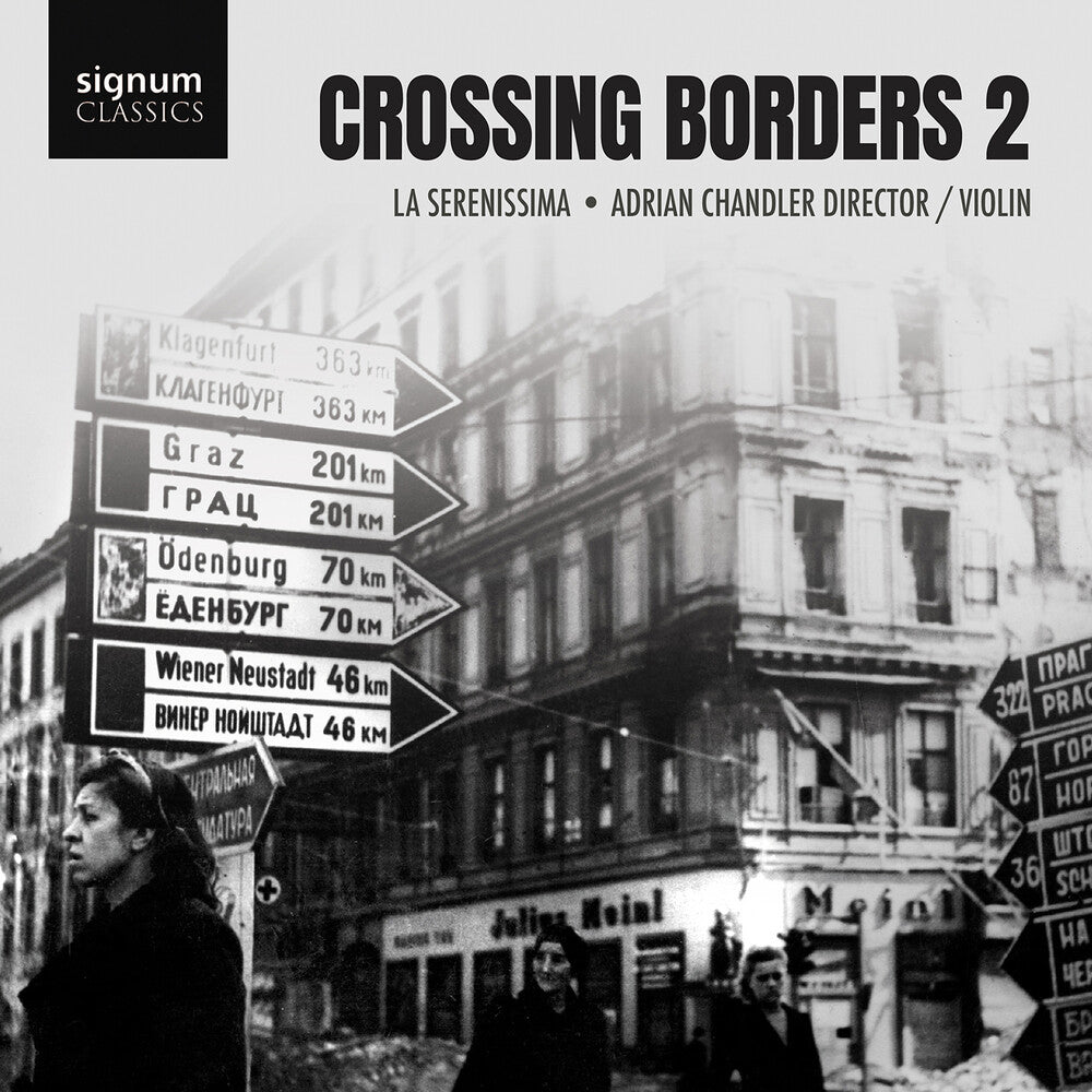 the album cover for La Serenissima - Crossing Borders 2